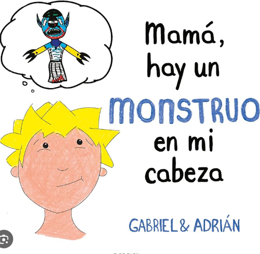 Mamá, hay un monstruo en mi cabeza